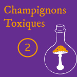 Les intoxications fongiques 2ème Partie