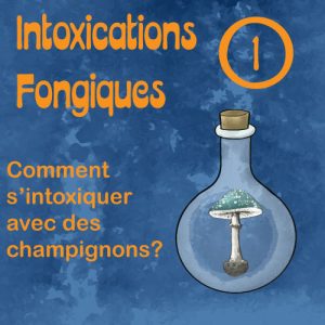 Intoxications fongiques 1