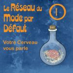 le réseau du mode par défaut