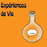 expériences de vie et méditation